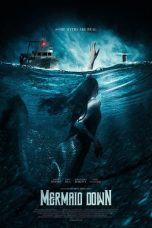 Download Mermaid Down (2019) Bluray Subtitle Indonesia