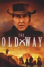 The Old Way (2023)